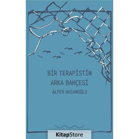 Bir Terapistin Arka Bahçesi - Alper Hasanoğlu