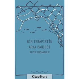Bir Terapistin Arka Bahçesi - Alper Hasanoğlu