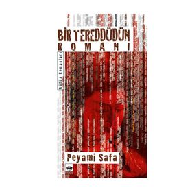 Bir Tereddütün Romanı - Peyami Safa