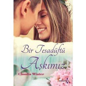 Bir Tesadüftü Aşkımız / Claudia Winter