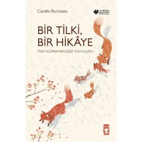 Bir Tilki Bir Hikaye Timaş Çocuk