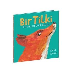 Bir Tilki Heyecanlı Bir Sayma Hikayesi - Kate Read