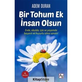 Bir Tohum Ek İnsan Olsun - Adem Duran