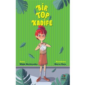 Bir Top Kadife Müjde Büyükyaldız