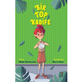 Bir Top Kadife Müjde Büyükyaldız