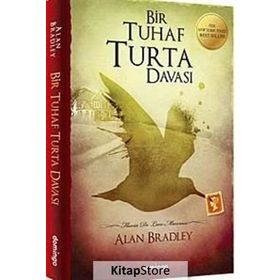 BIR TUHAF TURTA DAVASI - ALAN BRADLEY