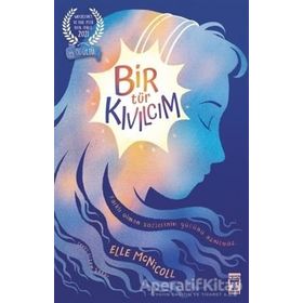 Bir Tür Kıvılcım - Elle McNicoll