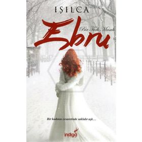 Bir Türk Masalı - Ebru - Işılca