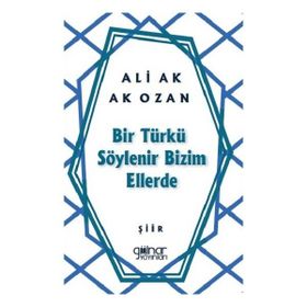 Bir Türkü Söylenir Bizim Ellerde Gülnar Yayınları