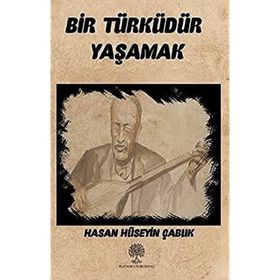 Bir Türküdür Yaşamak - Platanus Publishing