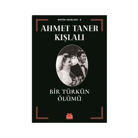 Bir Türkün Ölümü - Ahmet Taner Kışlalı