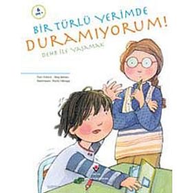 Bir Türlü Yerimde Duramıyorum - Pam Pollack;Meg Belviso