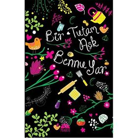 Bir Tutam Aşk Serisi - Bennur Yar