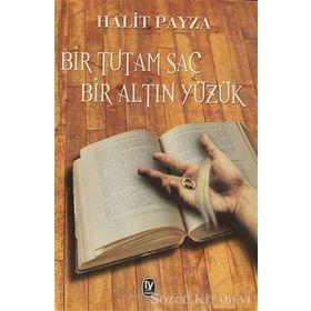 BIR TUTAM SAÇ BIR ALTIN YÜZÜK - HALIT PAYZA