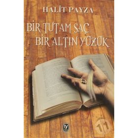 BIR TUTAM SAÇ BIR ALTIN YÜZÜK - HALIT PAYZA