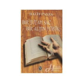 BIR TUTAM SAÇ BIR ALTIN YÜZÜK - HALIT PAYZA