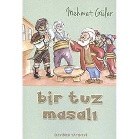 Bir Tuz Masalı - Mehmet Güler