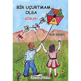 Bir Uçurtmam Olsa - Nur Ersen