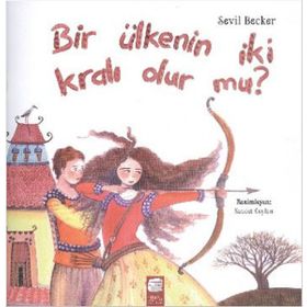 Bir Ülkenin İki Kralı Olur mu? - Sevil Becker