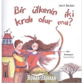 Bir Ülkenin İki Kralı Olur mu? - Sevil Becker