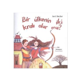 Bir Ülkenin İki Kralı Olur mu? - Sevil Becker