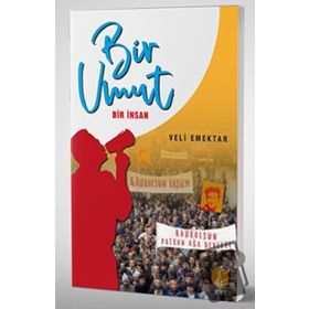 Bir Umut Bir İnsan - Veli Emektar