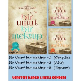 Bir Umut Bir Mektup 3. Cilt - Toplum - Nureddin Yıldız