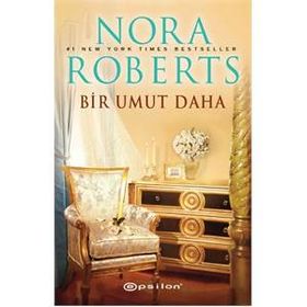 Bir Umut Daha - Nora Roberts