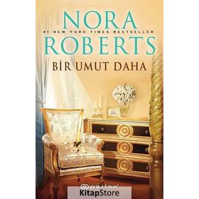 Bir Umut Daha - Nora Roberts