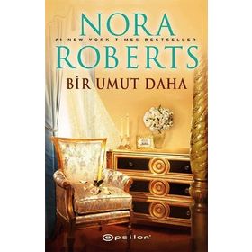Bir Umut Daha - Nora Roberts