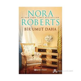 Bir Umut Daha - Nora Roberts