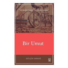 Bir Umut - Gülçin Erdoğ