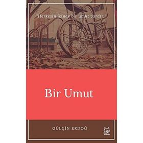 Bir Umut - Gülçin Erdoğ