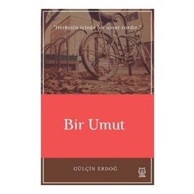 Bir Umut - Gülçin Erdoğ