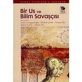 BIR US VE BILIM SAVAŞÇISI CEMAL YILDIRIM'A ARMAĞAN - KOLEKTIF