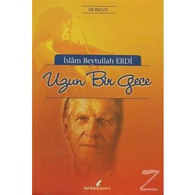 Bir Uzun Gece - Erdal Atıcı