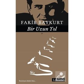 Bir Uzun Yol - Fakir Baykurt