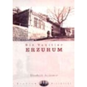 BIR VAKITLER ERZURUM - İBRAHİM AYDEMIR