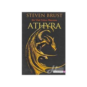 BIR VALD TALTOS MACERASI ATHYRA - STEVEN BRUST
