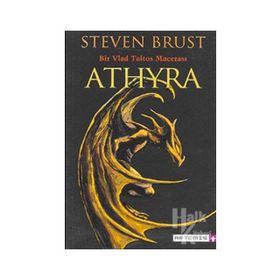 BIR VALD TALTOS MACERASI ATHYRA - STEVEN BRUST