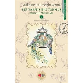 Bir Varmış Bin Yokmuş - Muhsine Helimoğlu Yavuz