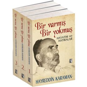 BIR VARMIŞ BIR YOKMUŞ (3 CILT) HAYATIM VE HATIRALAR - HAYREDDIN KARAMAN