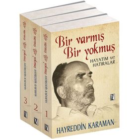 BIR VARMIŞ BIR YOKMUŞ (3 CILT) HAYATIM VE HATIRALAR - HAYREDDIN KARAMAN
