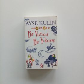 BIR VARMIŞ BIR YOKMUŞ - AYŞE KULIN (ISBN:9789752892972)