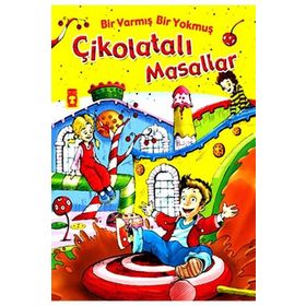 Bir Varmış Bir Yokmuş Çikolatalı Masallar - Nehir Aydın Gökduman