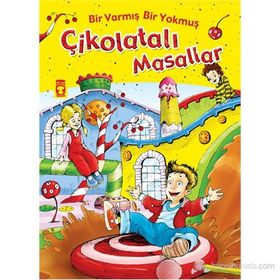 Bir Varmış Bir Yokmuş Çikolatalı Masallar - Nehir Aydın Gökduman