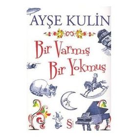 Bir Varmış Bir Yokmuş - Gülcan Ayhan