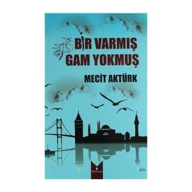 Bir Varmış Bir Yokmuş - Hasan Kökmen