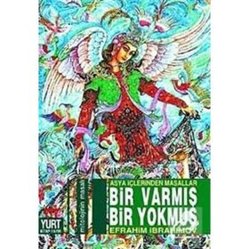 BIR VARMIŞ BIR YOKMUŞ - İBRAHİM İBRAHİMOV