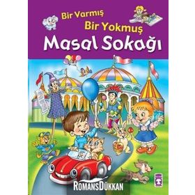 BIR VARMIŞ BIR YOKMUŞ MASAL SOKAĞI - İNCİ CEREN